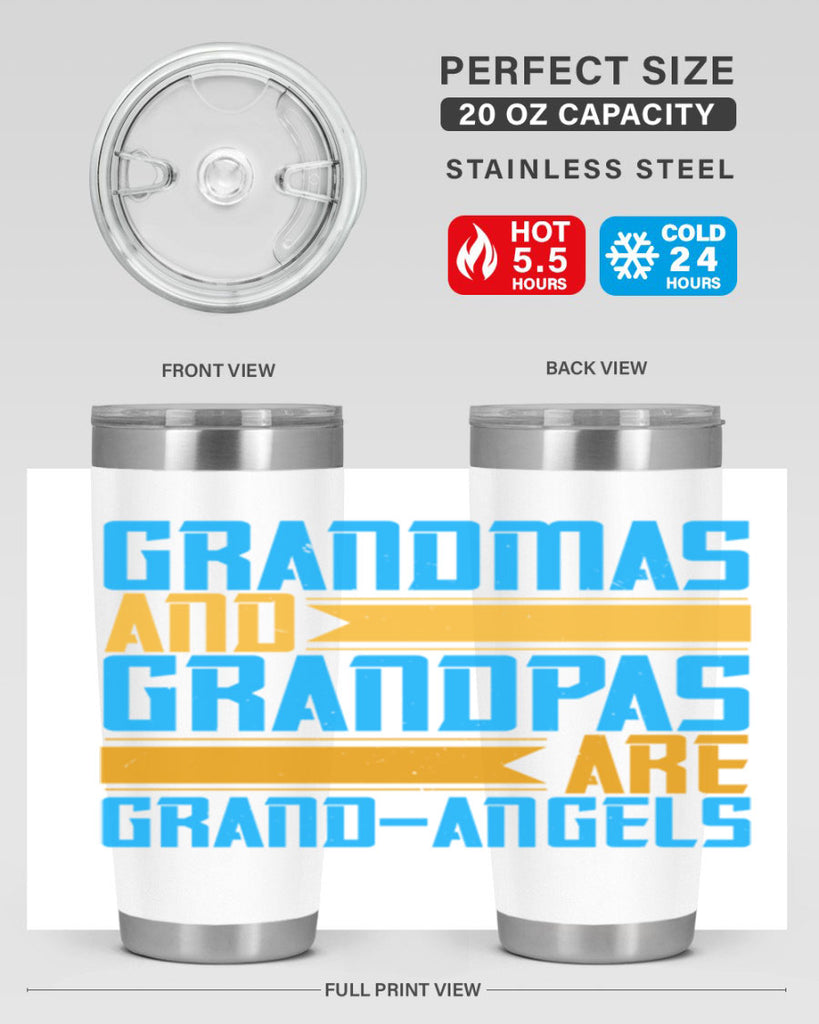 Grandmas and grandpas are grandangels 89#- grandma - nana- Tumbler