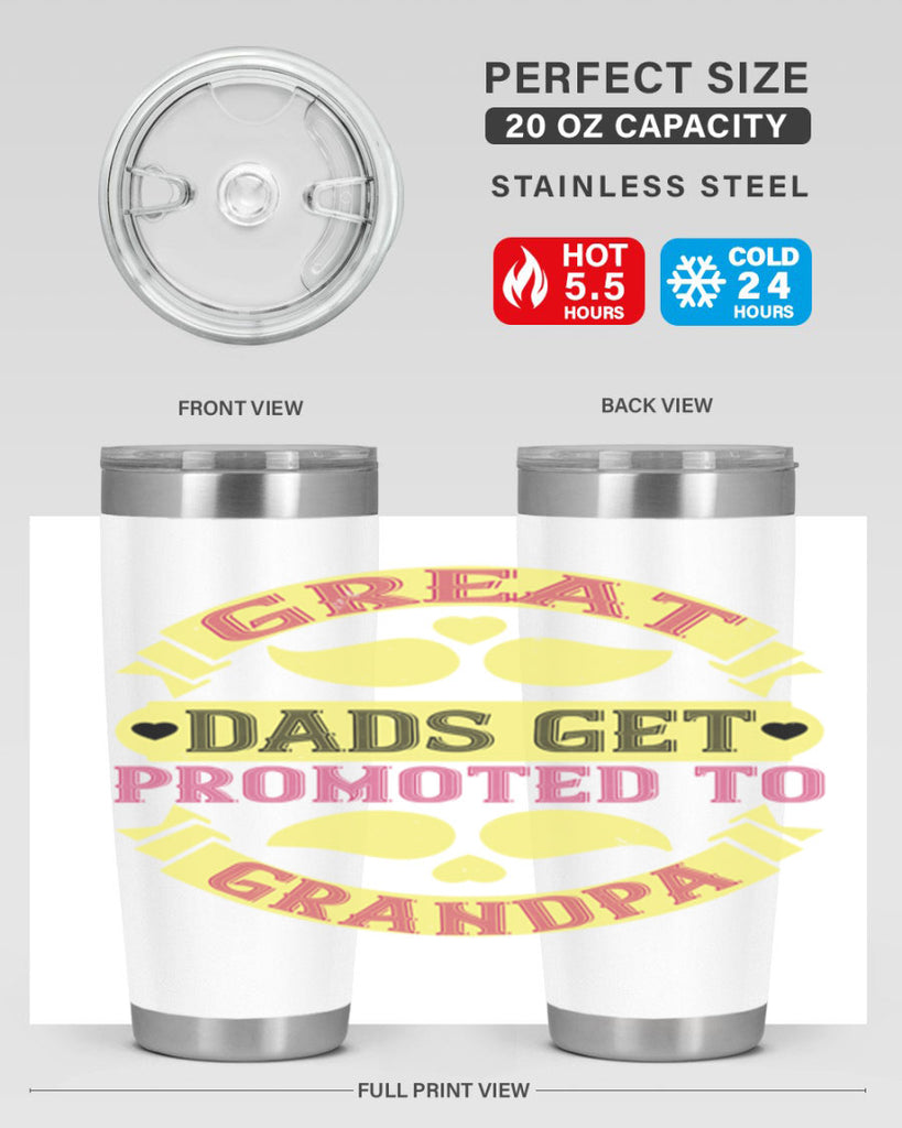 Great dads get promoted 95#- grandpa - papa- Tumbler