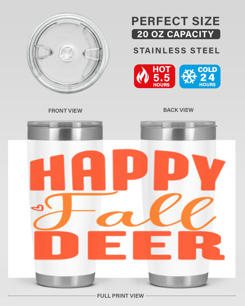 Happy Fall Deer Design 218#- fall- Tumbler