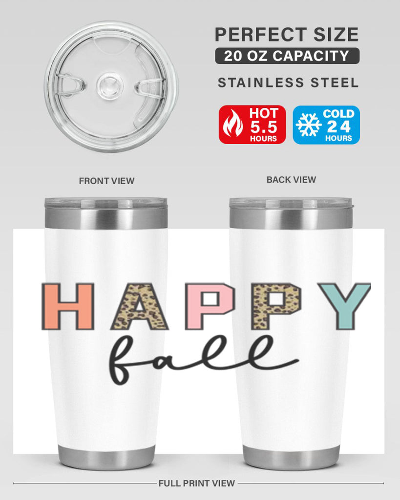 Happy fall 221#- fall- Tumbler