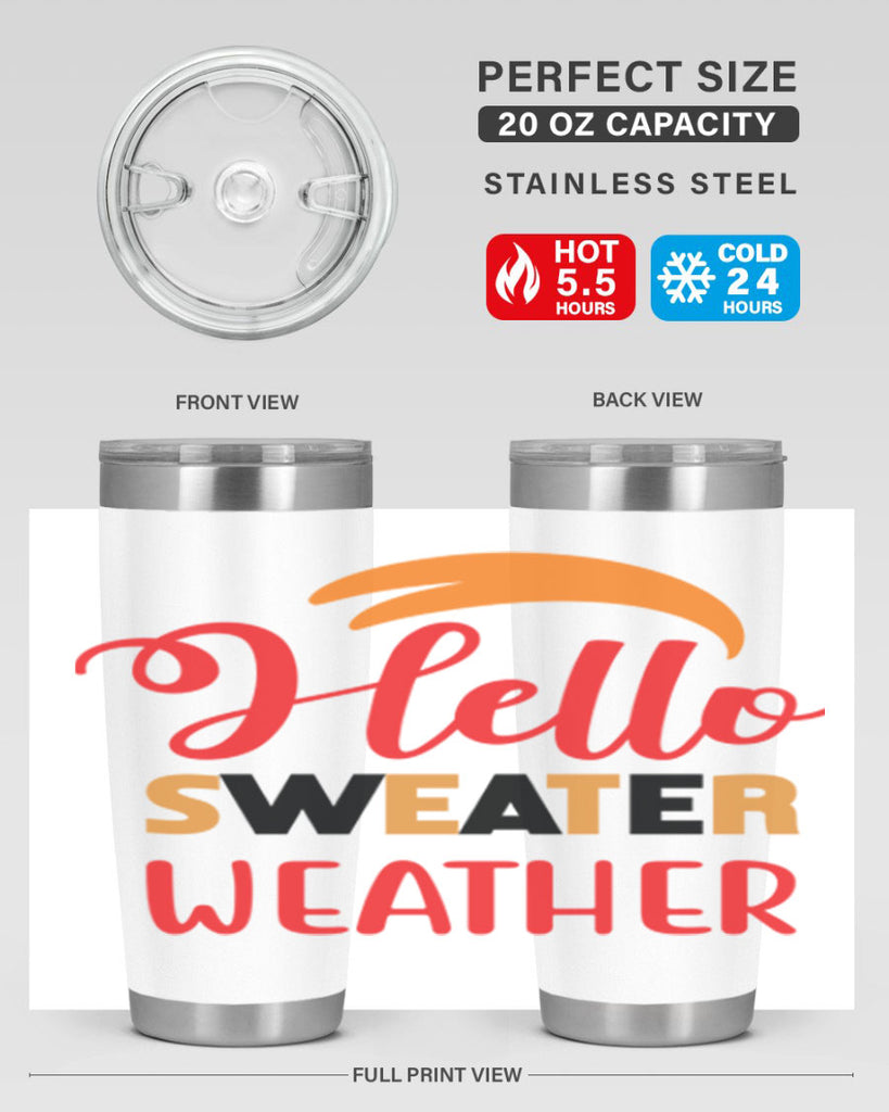 HelloSweaterWeather 301#- fall- Tumbler