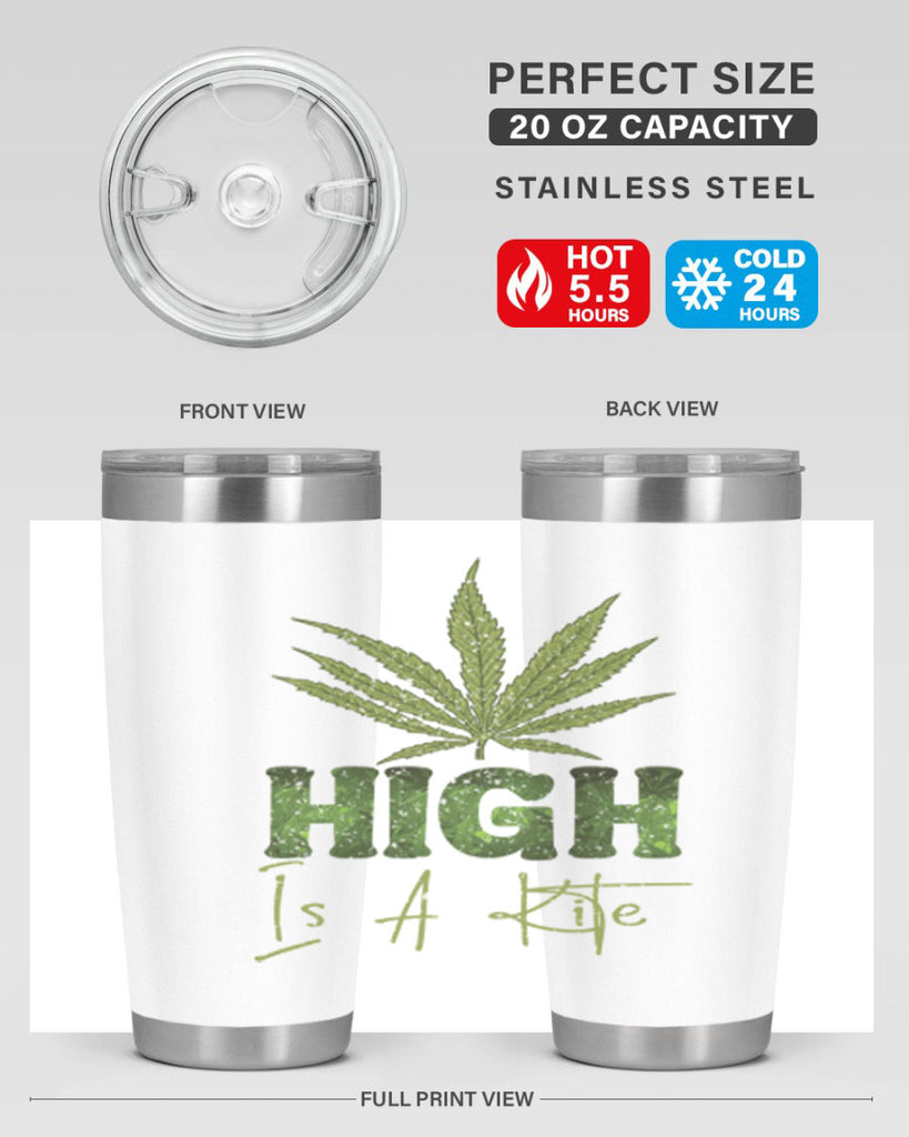 High Is A Kite Sublimation 115#- marijuana- Tumbler