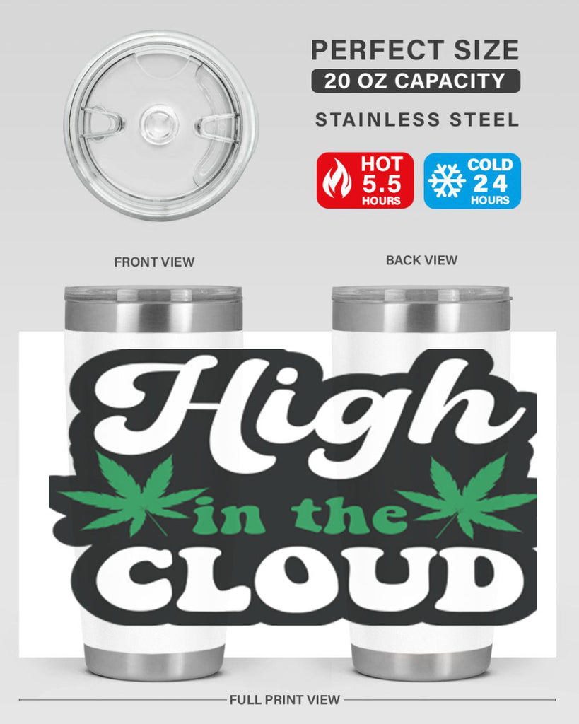 High in the cloud 113#- marijuana- Tumbler