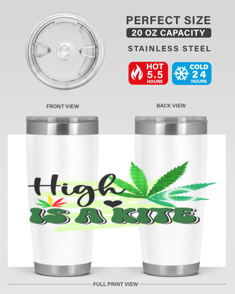 High is a Kite 116#- marijuana- Tumbler