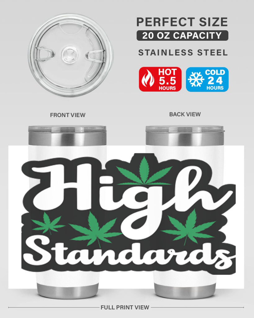 High standards 119#- marijuana- Tumbler