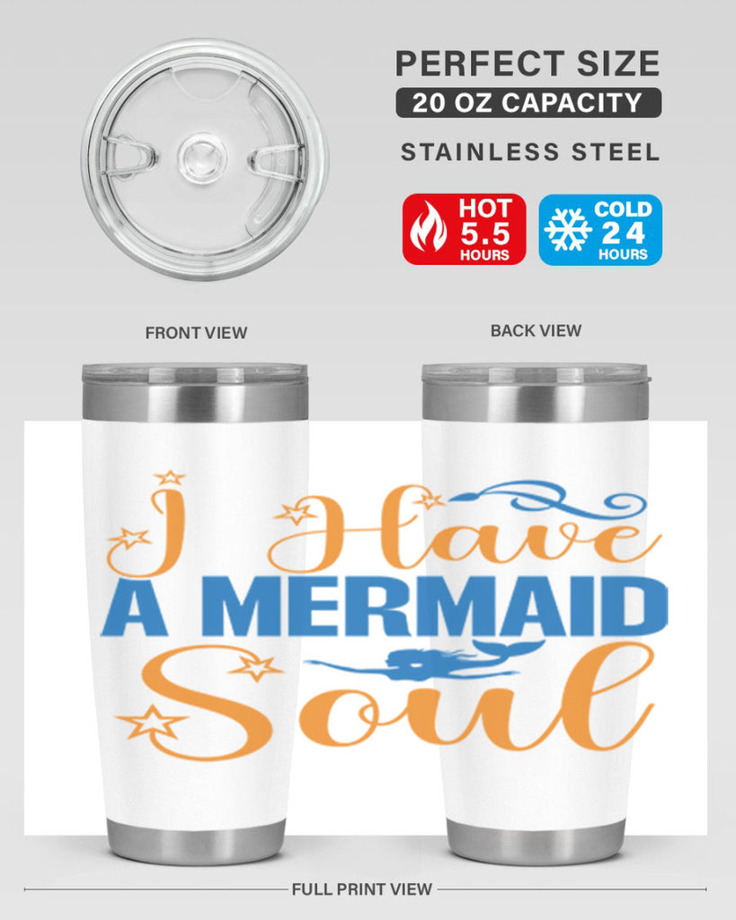 I Have a Mermaid Soul 211#- mermaid- Tumbler