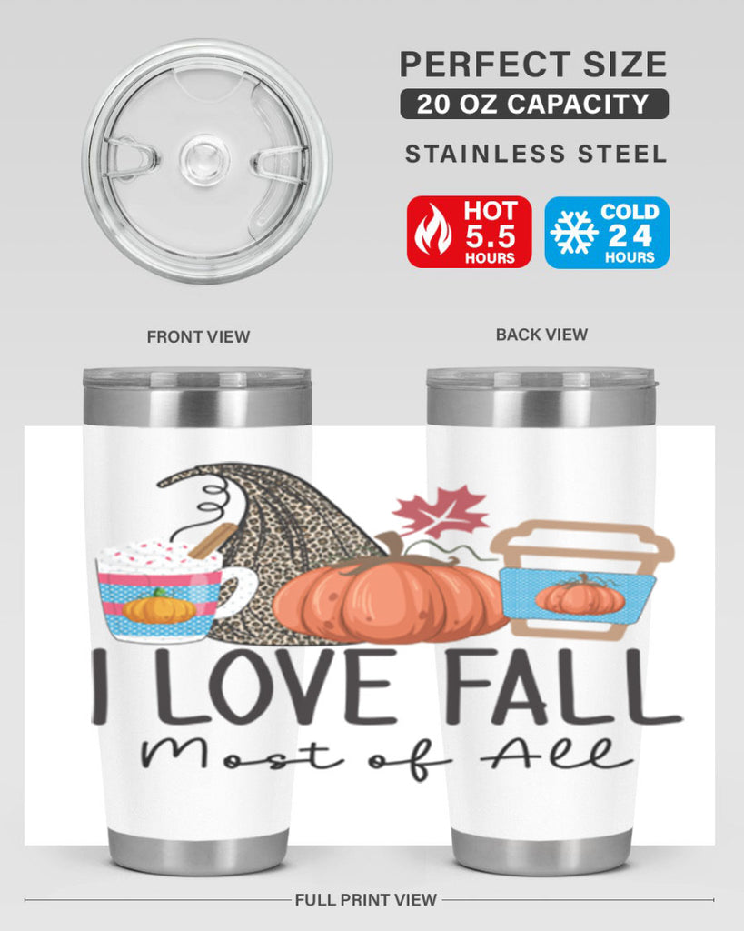 I Love Fall Most of All 332#- fall- Tumbler