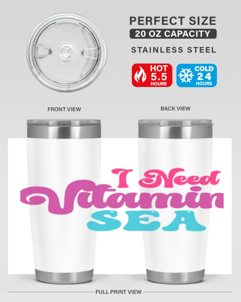 I Need Vitamin Sea 217#- mermaid- Tumbler