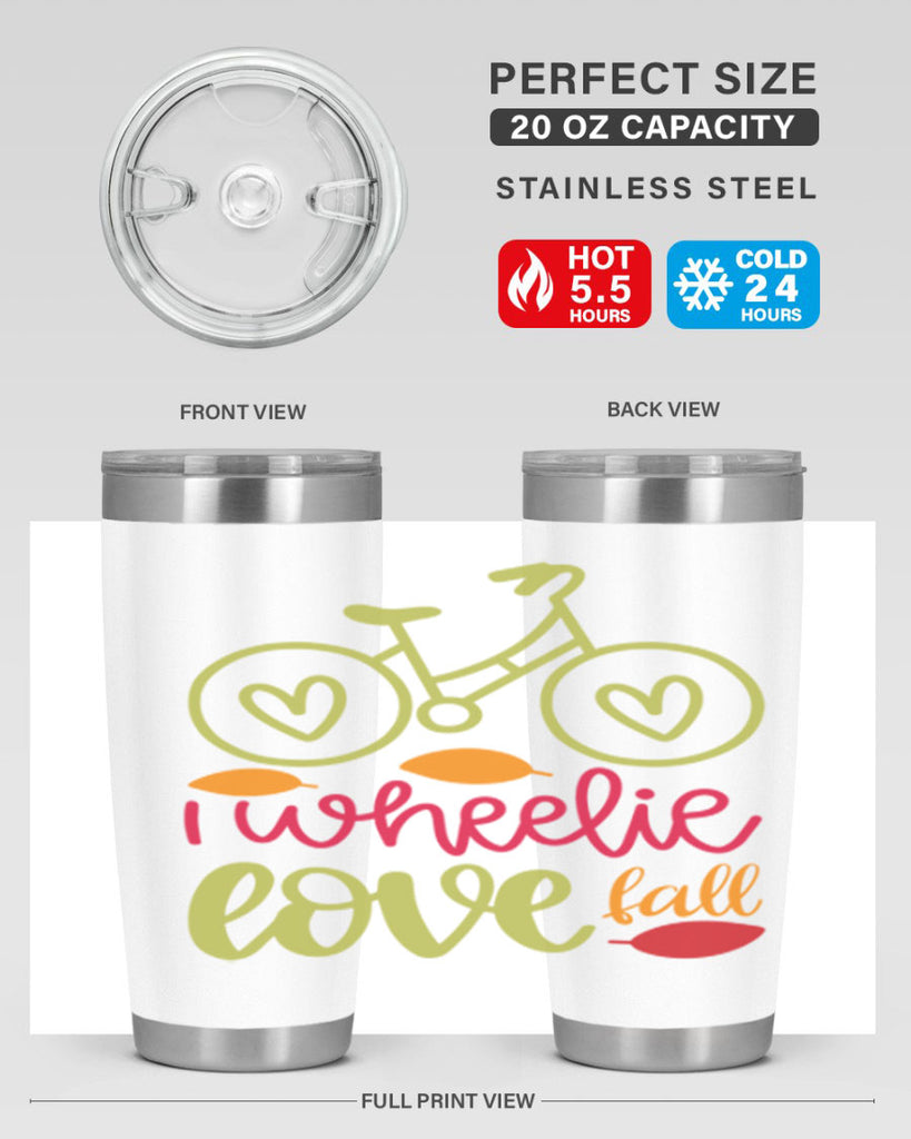 I Wheelie Love Fall 342#- fall- Tumbler