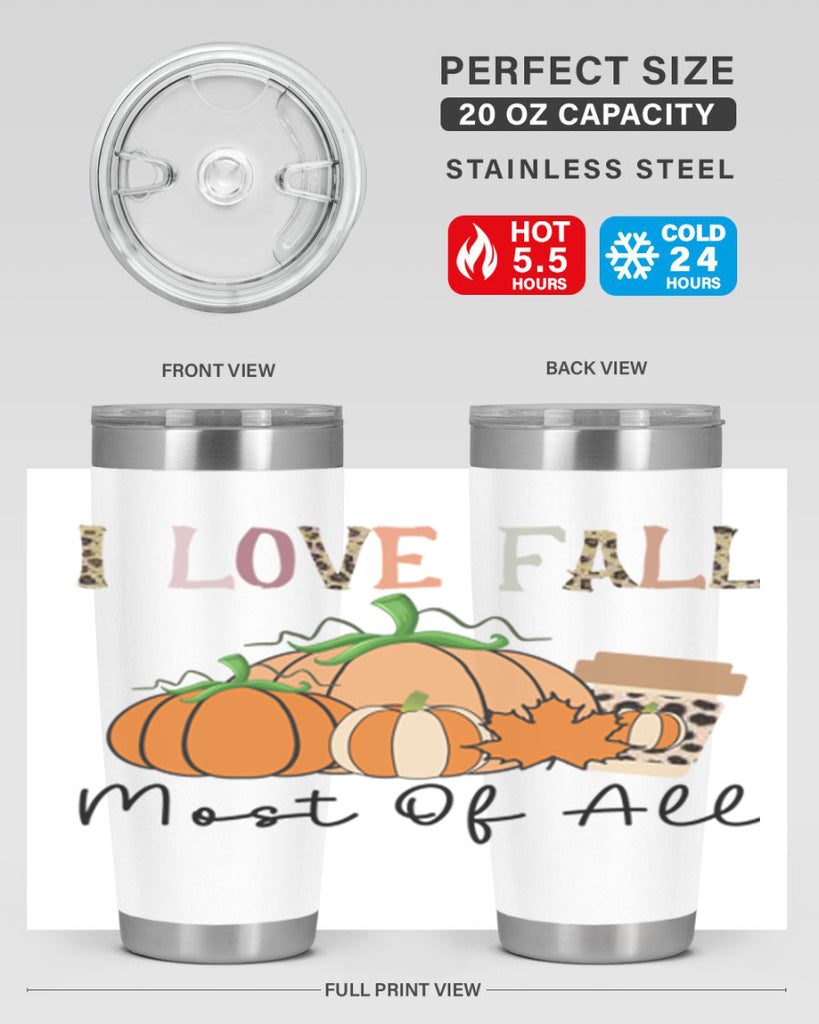 I love fall most of all 326#- fall- Tumbler