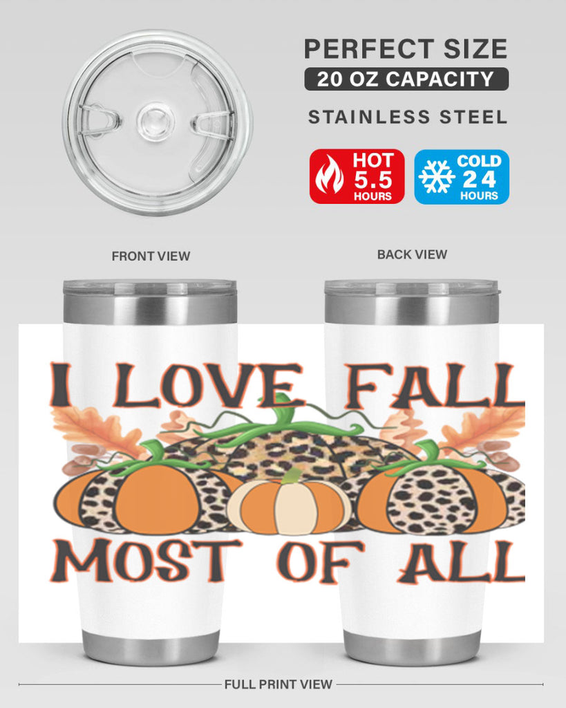 I love fall most of all 333#- fall- Tumbler