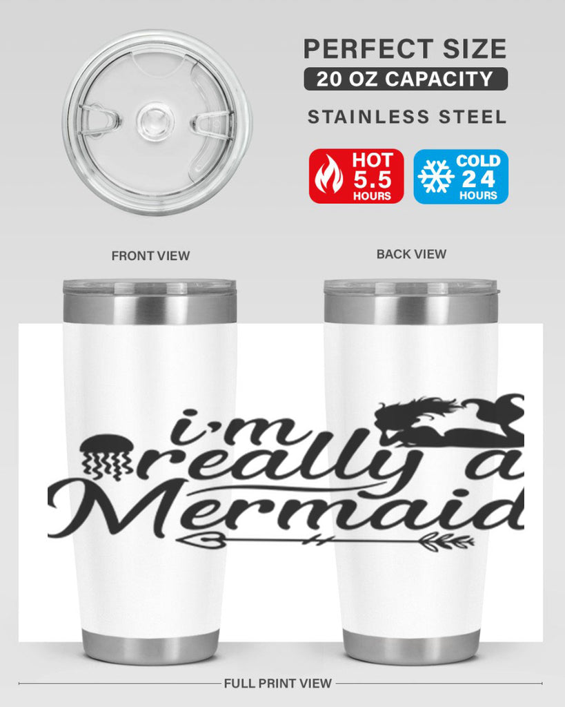 I m Really A Mermaid 213#- mermaid- Tumbler