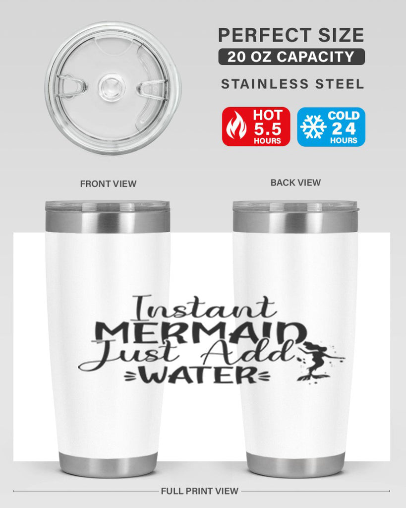 Instant Mermaid Just Add Water 269#- mermaid- Tumbler