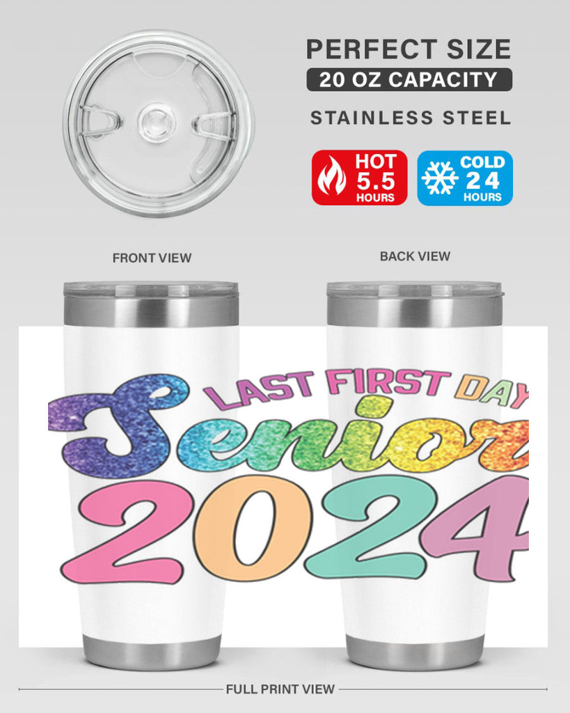 Last first day senior 2024 3#- 12th grade- Tumbler