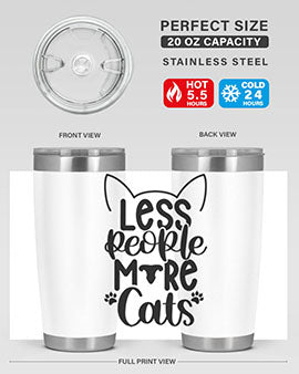 Less People More Cats Style 97#- cat- Tumbler