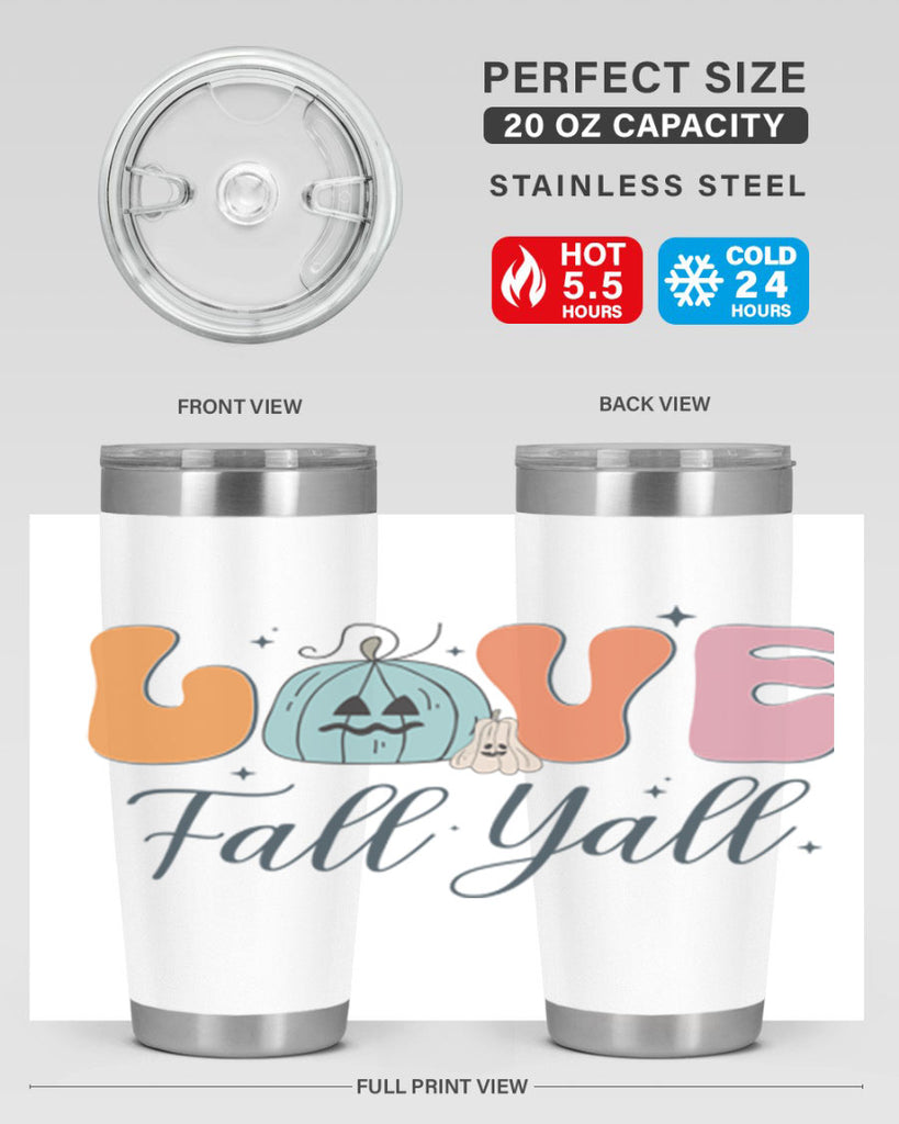Love Fall Yall 413#- fall- Tumbler