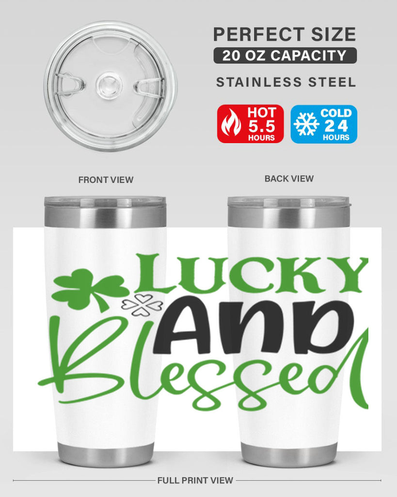 Lucky And Blessed Style 151#- St Patricks Day- Tumbler