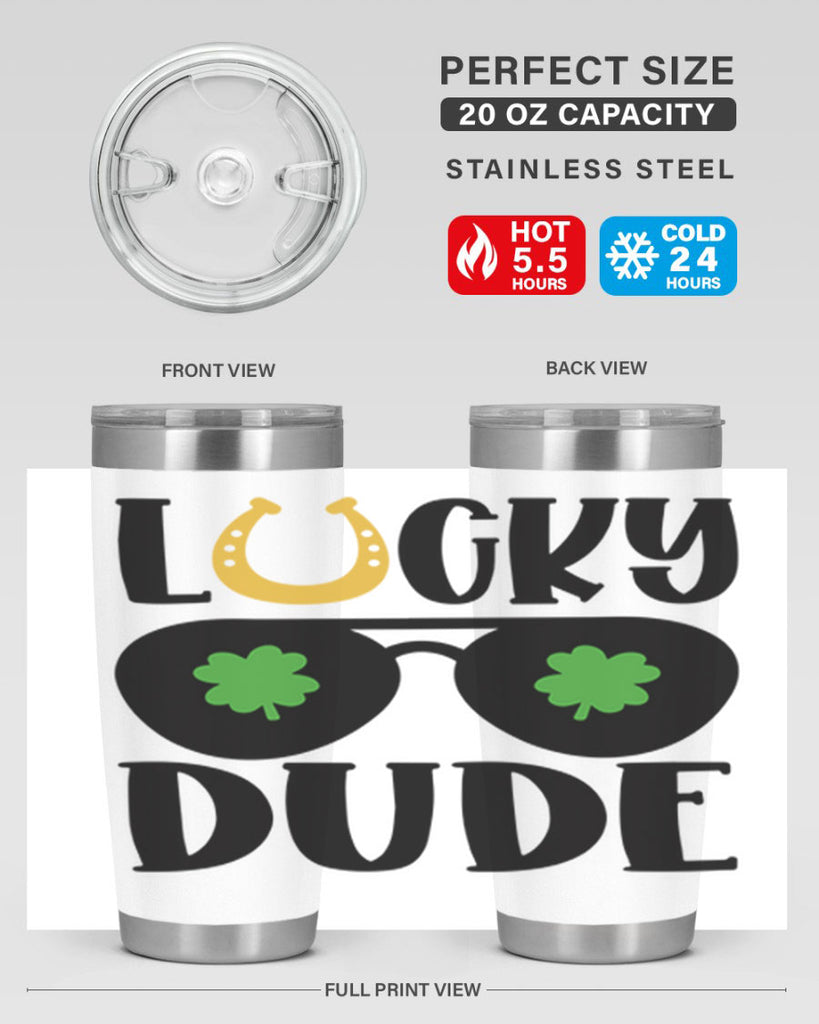 Lucky Dude Style 57#- St Patricks Day- Tumbler