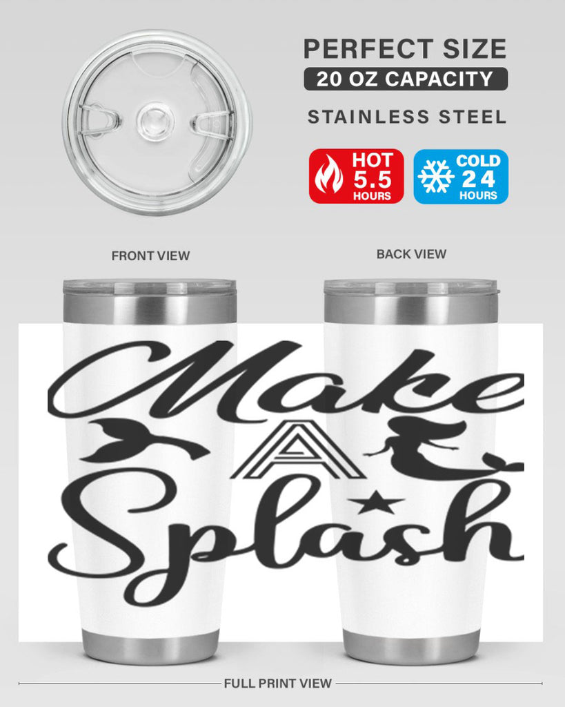 Make a splash 311#- mermaid- Tumbler