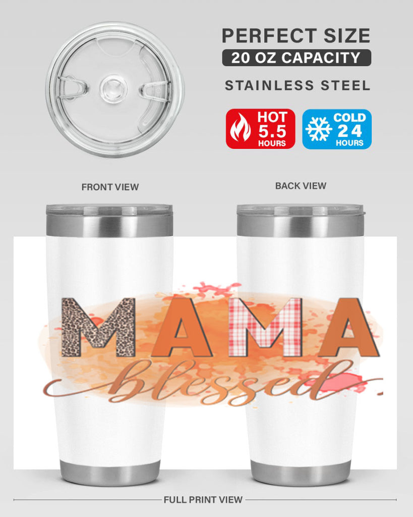 Mama Blessed 418#- fall- Tumbler