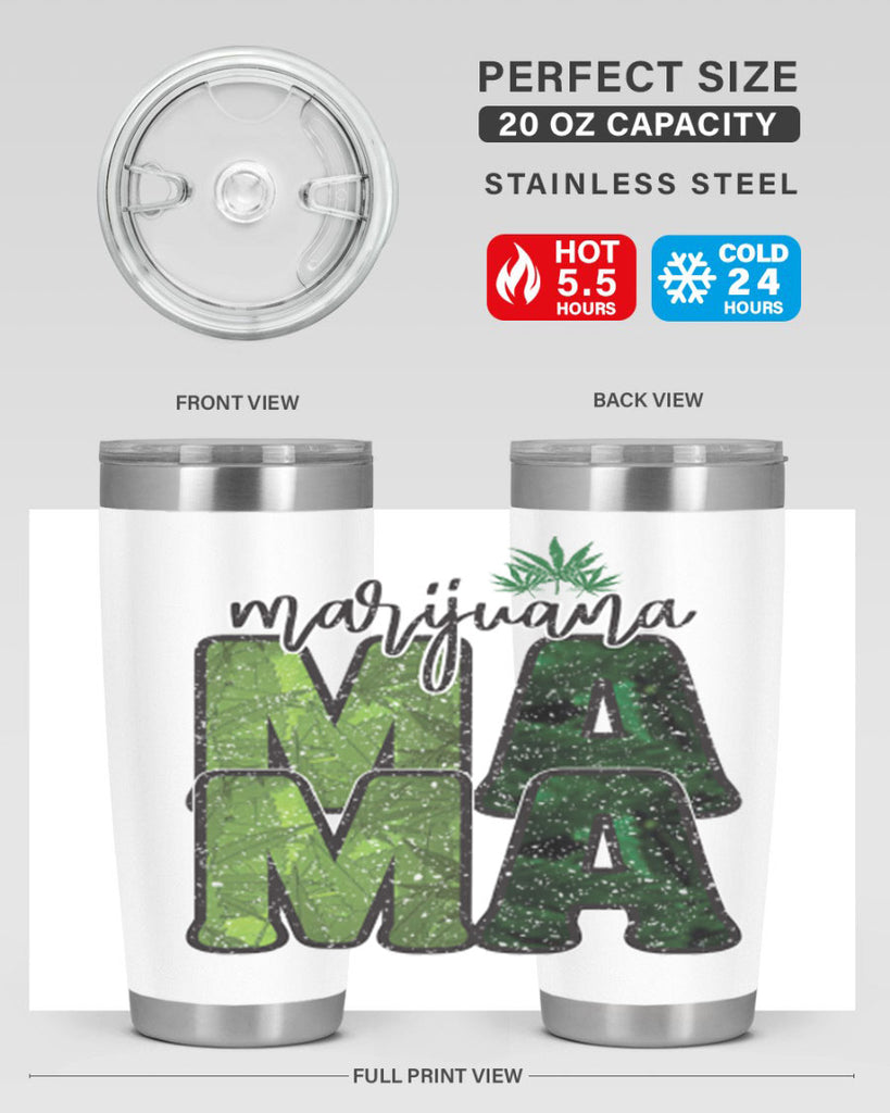 Marijuana Mama Sublimation 205#- marijuana- Tumbler