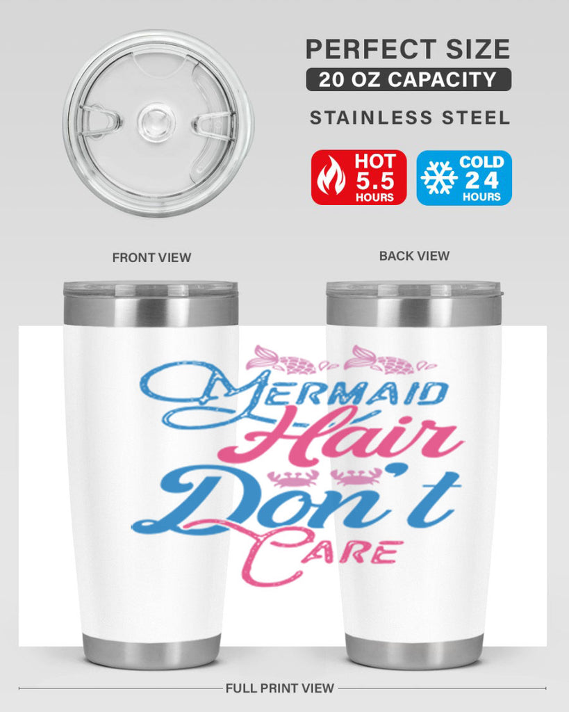 Mermaid Hair Dont Care 358#- mermaid- Tumbler