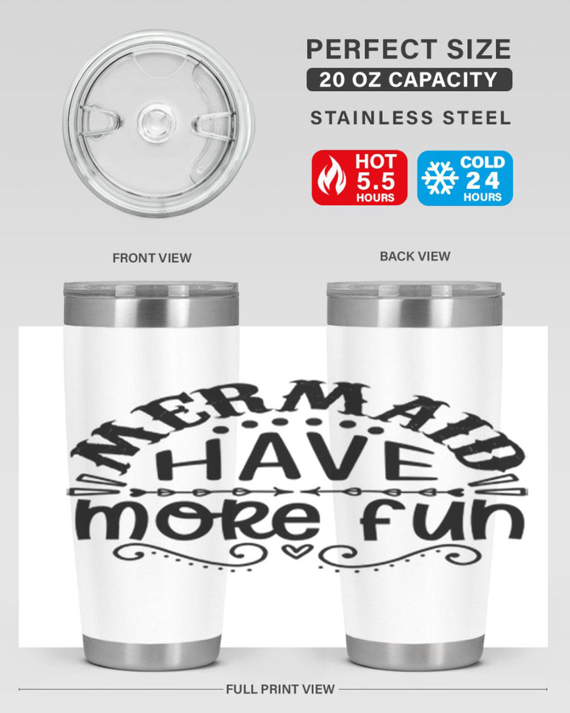 Mermaid have more fun 417#- mermaid- Tumbler