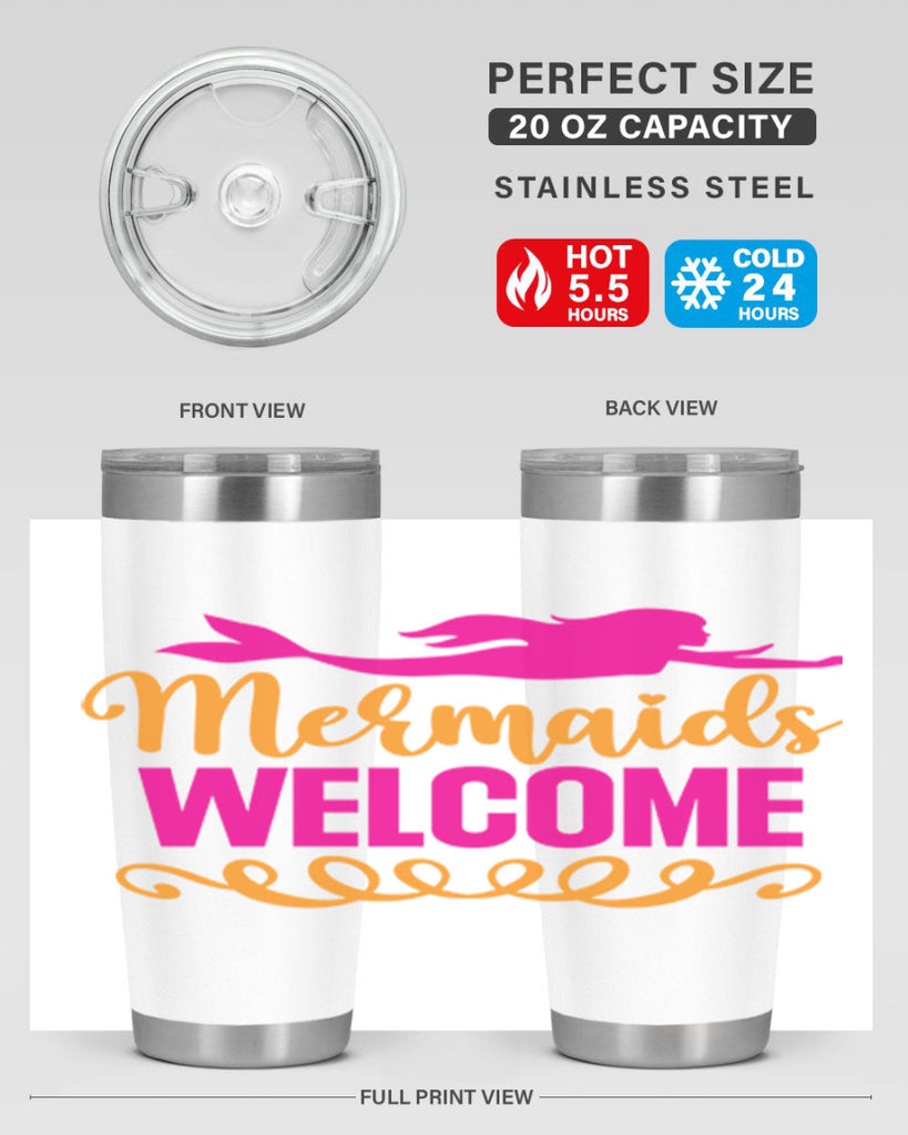Mermaids Welcome 472#- mermaid- Tumbler