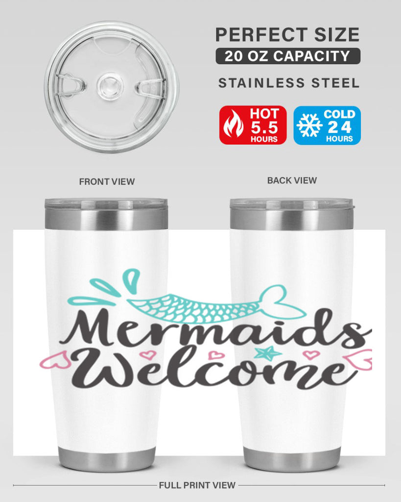 Mermaids Welcome 474#- mermaid- Tumbler