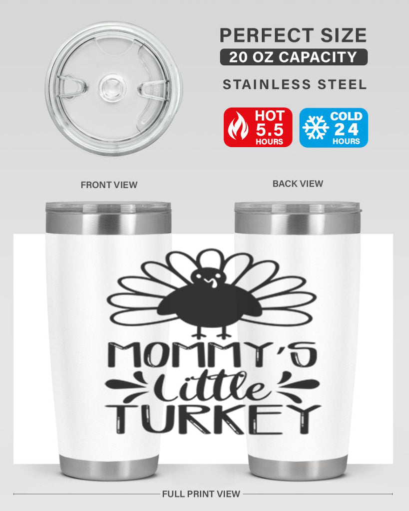 Mommy s Little Turkey 427#- fall- Tumbler