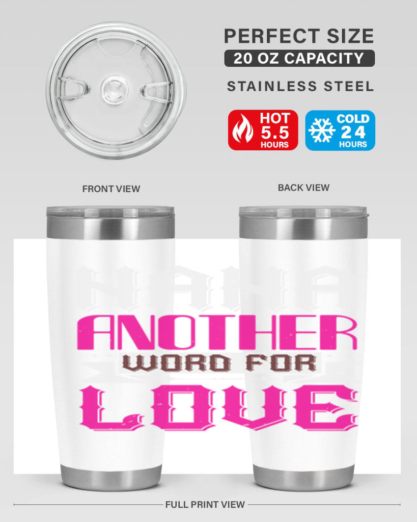 NANA ANOTHER WORD FOR LOVE 102#- grandma - nana- Tumbler