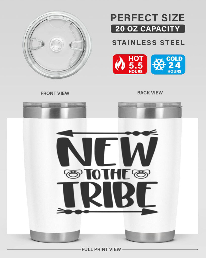 New To The Tribe Style 38#- baby- tumbler