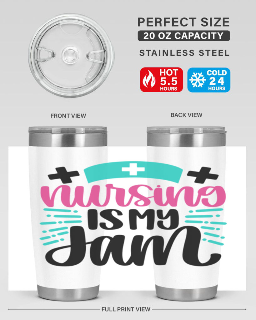 Nursing Is My Jam Style Style 67#- nurse- tumbler