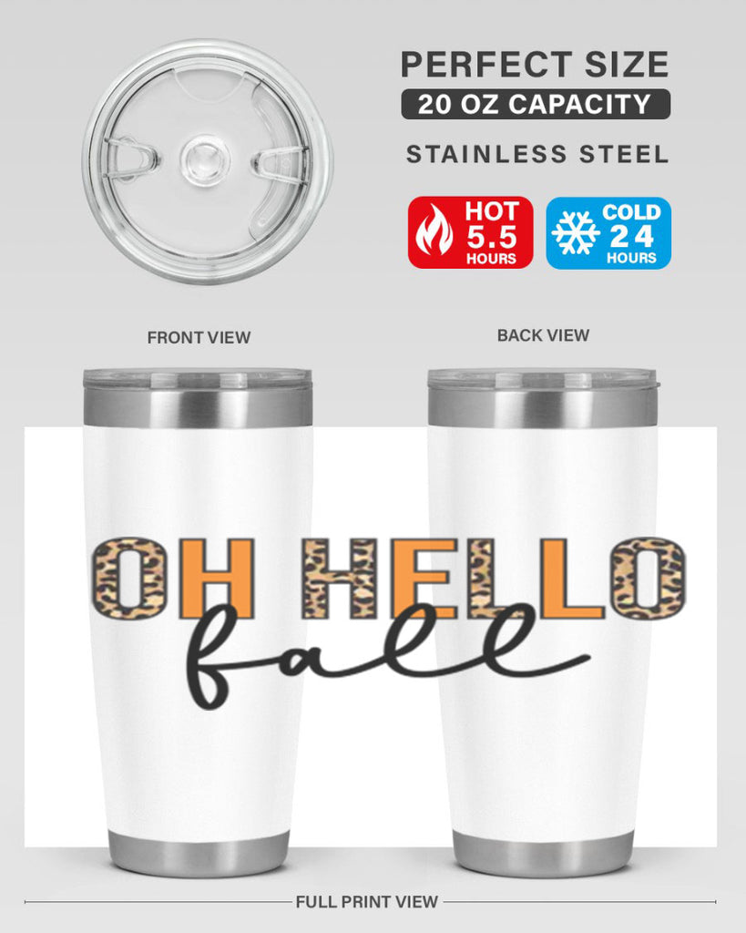Oh hello fall 451#- fall- Tumbler