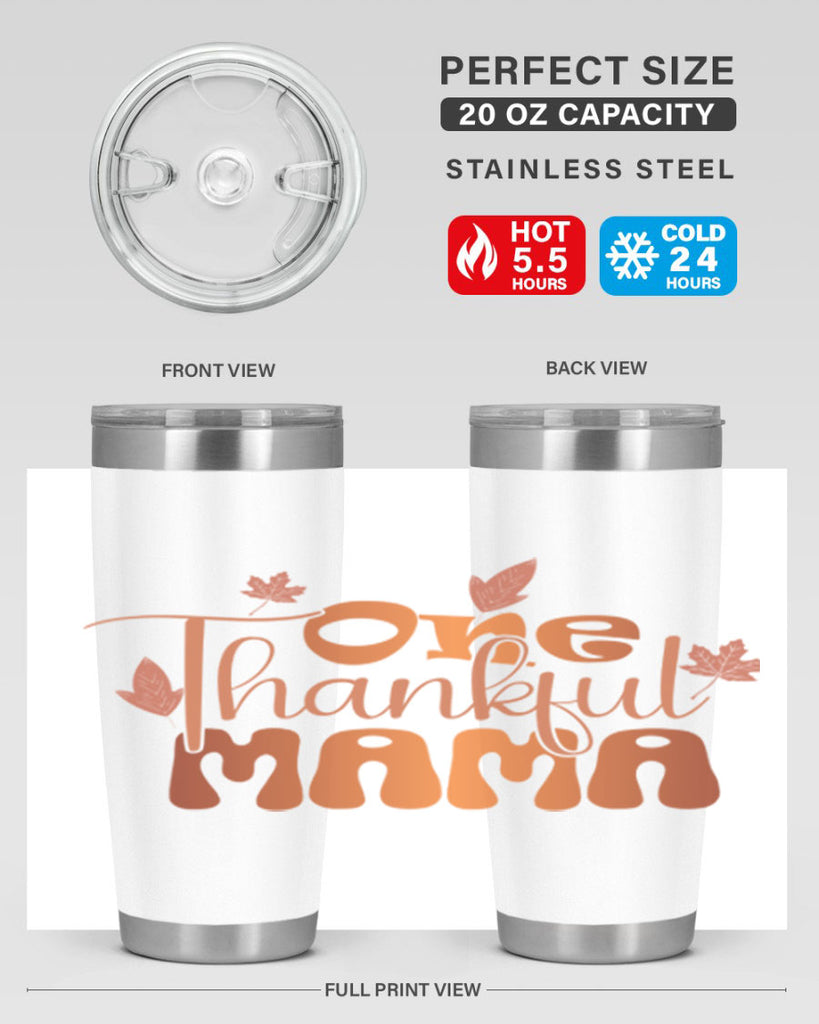 One Thankful Mama 465#- fall- Tumbler
