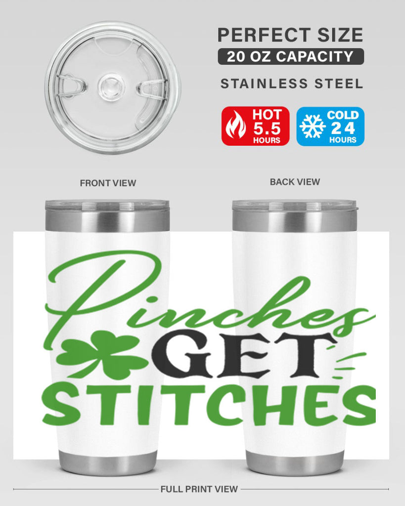 Pinches Get Stitches Style 147#- St Patricks Day- Tumbler