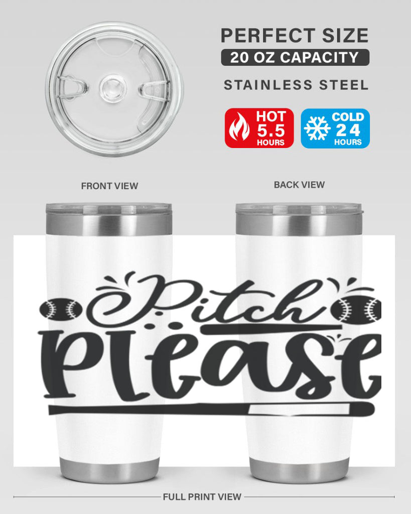 Pitch Please 2209#- baseball- Tumbler