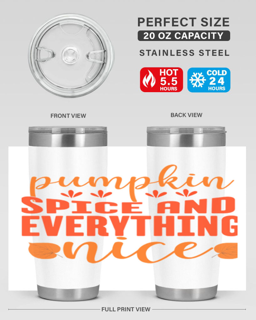 Pumpkin Spice And Everything Nice Design 535#- fall- Tumbler