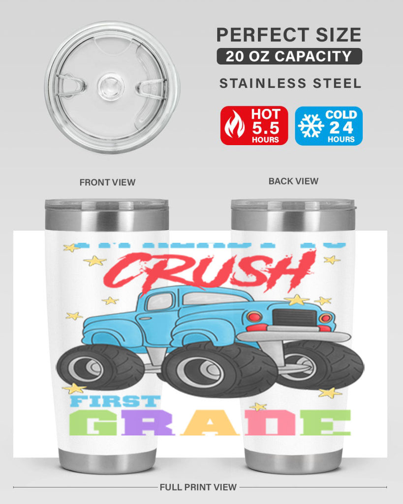 Ready to Crush 1st Grade 5#- 1st grade- Tumbler
