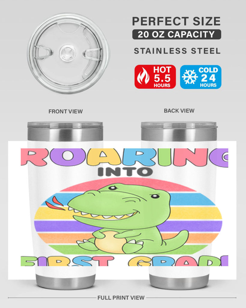 Roaring to 1st Grade Trex 2#- 1st grade- Tumbler