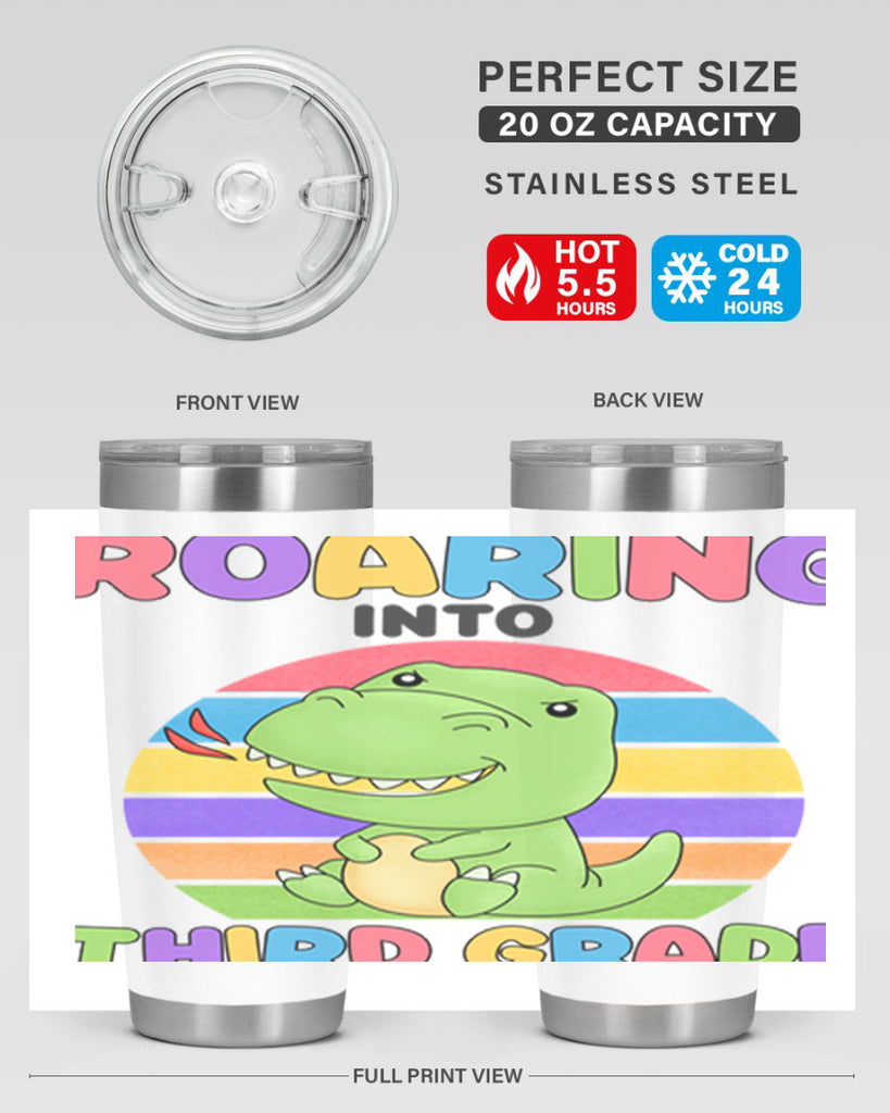 Roaring to 3rd Grade Trex 23#- 3rd grade- Tumbler