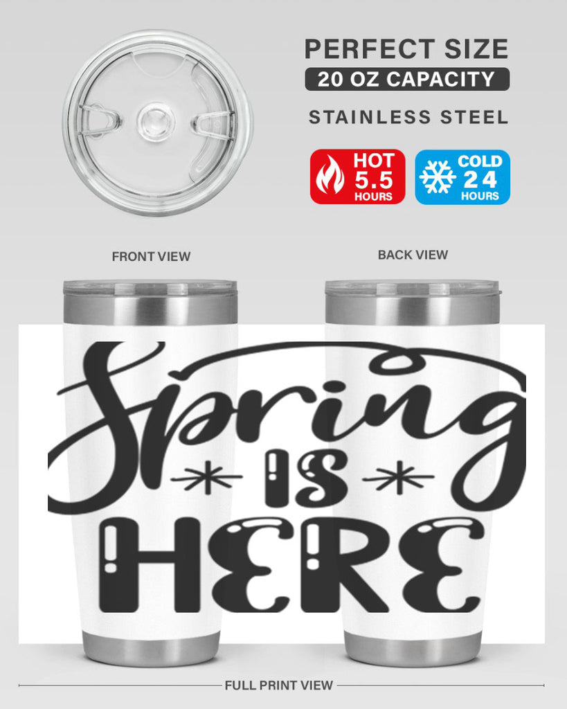 SPRING is HERE  500#- spring- Tumbler