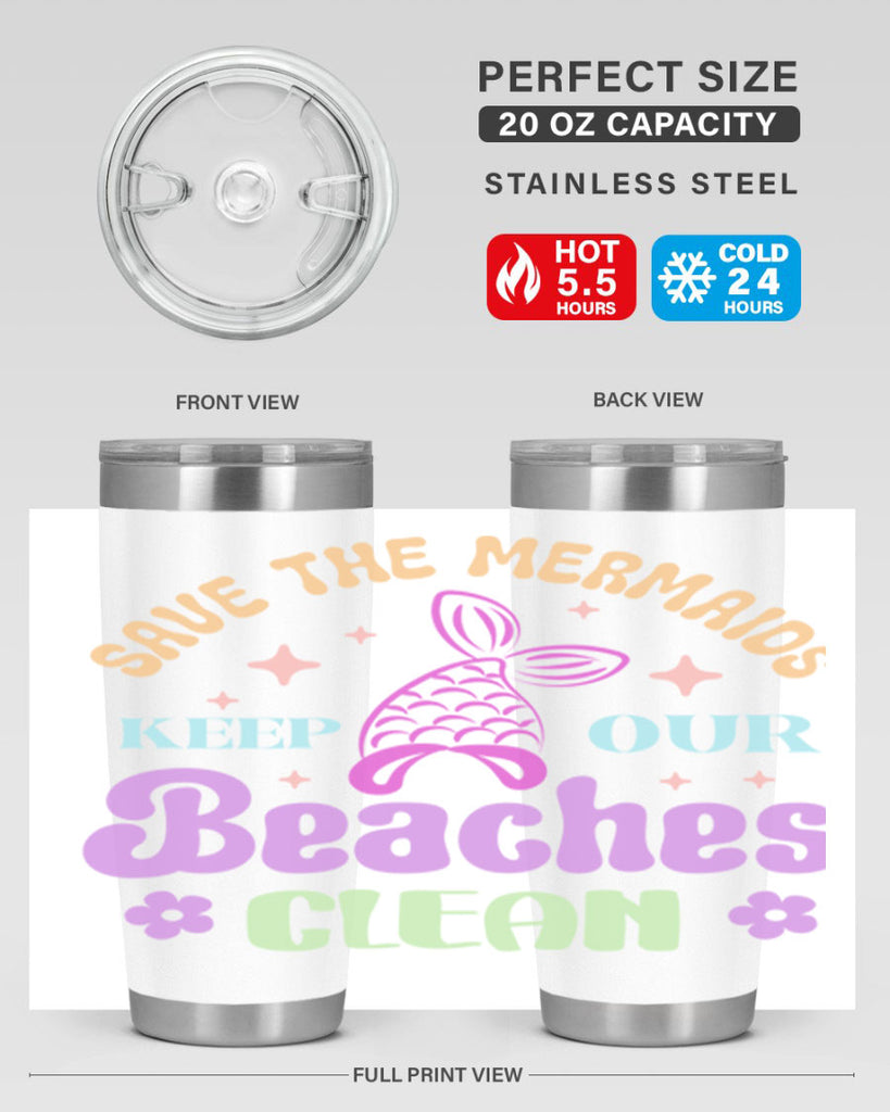 Save The Mermaids Keep Our 577#- mermaid- Tumbler