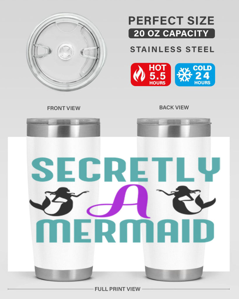 Secretly A Mermaid 578#- mermaid- Tumbler