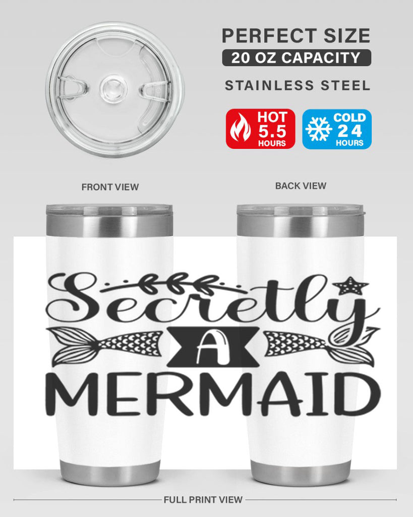 Secretly A Mermaid 581#- mermaid- Tumbler