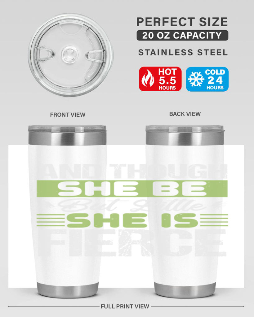 She is little but fierce Style 173#- baby- tumbler