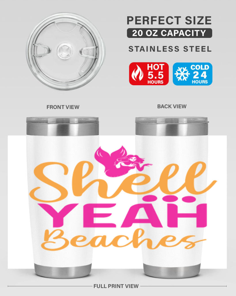 Shell Yeah Beaches 586#- mermaid- Tumbler