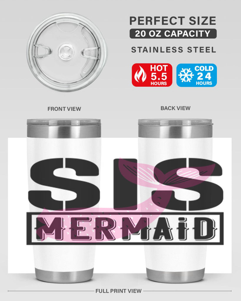 Sis mermaid 599#- mermaid- Tumbler