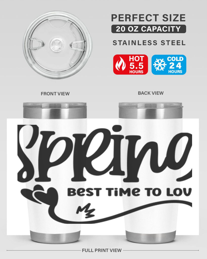 Spring Best Time to Love417#- spring- Tumbler