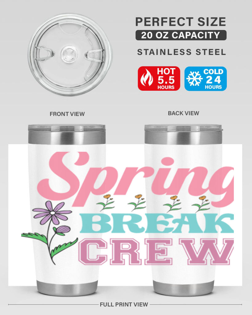 Spring Break Crew  484#- spring- Tumbler